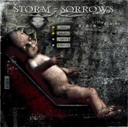 Storm Of Sorrows : Slave To The Slaves